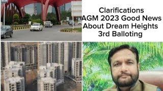 Gulberg Greens (Redidencia) Islamabad AGM 2023 Good News about Dream Heights and 3rd File Balloting