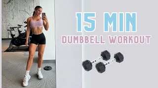 15 MIN Total Body Dumbbell Workout / NO Jumping / Apartment Friendly Workout / Dumbbell Only Workout