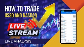 HOW TO ANALYSIS US30 AND NASDAQ