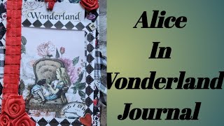 Finishing The Alice In Wonderland Journal / No Digitals ❣️🐇