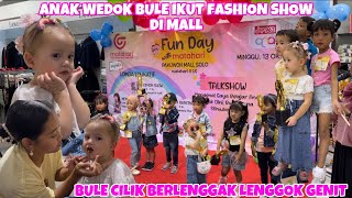 ANAK BULEKU GENIT IKUT FASHION SHOW DI MALL SOLO