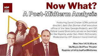 Now What: A Post-Midterm Analysis