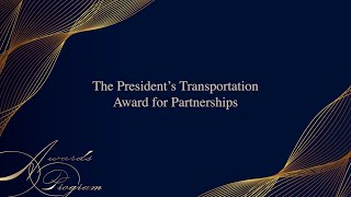 The Presidents Transportation Award for Partnerships | 2024