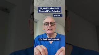 DOCTOR EXPLICA: Sigue Esta Dieta Si Tienes Uñas Frágiles #shorts #viral #salud #youtubeshorts