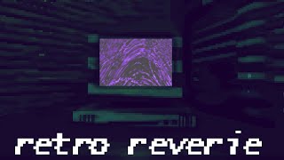 RETRO REVERIE