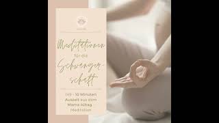 #149 - 10 Minuten Auszeit aus dem Mama Alltag - Meditation