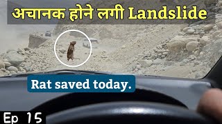 अचानक होने लगी Landslide 🐀 Rat saved today | Leh Ladakh 2023 | Car Camping In India | Ep 15