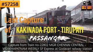 #57258 KAKINADA PORT - TIRUPATI PASSANGER