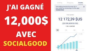 J'ai gagné 12,000 $ avec SocialGood