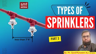 Types of Sprinklers Part 3 - 2021 Updated