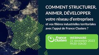 Structurer et développer votre réseau d’entreprises et vos filières industrielles territoriales