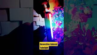 Decorative Colored Tubelight #viral #shortvideo #trending