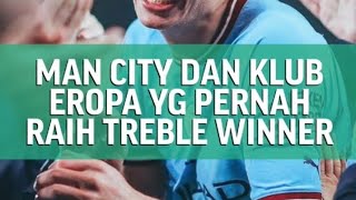 klub sepakbola eropa mana saja yang pernah meraih treble winner #sepakbola #sport  #football