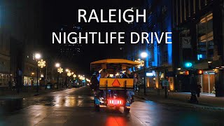 Fayetteville Street, Raleigh Downtown, Nightlife Drive