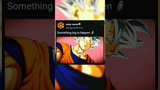 Something is big happen 🗿🗿 #goku #otaku #anime #dragonball #ytshortsindia #shorts #viralshorts