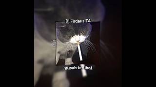 DJ FIRDAUS ZA VIRAL TIKTOK