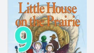 Little House on Prairie, Chapter 9- A Fire on the Hearth