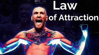 Conor McGregor - Used Law of Attraction to Visualize real life success.