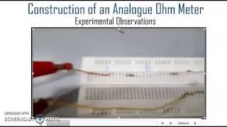 Construction of Analogue Ohm Meter (Series Type) Using Galvanometer