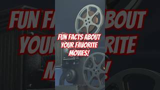 Fun Facts About Your Favorite Movies! #FunFacts #MovieTrivia #FilmLovers #CinematicSecrets