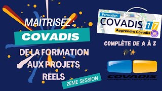 Covadis : de la Formation aux Projets Réels Séance n°2 بالدرجة