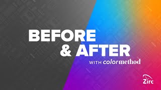 Color Method | Before & After