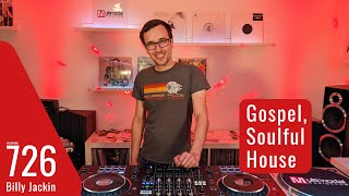 #DJMix Best Soulful, Gospel & Jackin House 2022 - Multimodal 726 with Billy Jackin