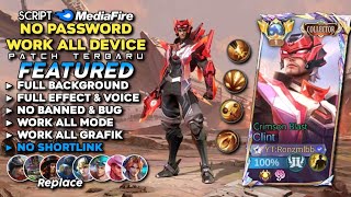 Script Skin Clint Collector Crimson Blast No Password Mediafire | Full Effect & Voice - Latest Patch