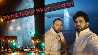 WORLD'S TALLEST FOUNTAIN(1024 ft high) | KING FAHAD FOUNTAIN JEDDAH | SAUDI ARABIA |MOHAMMAD HUSSAIN