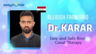 EASYINSMILE SPEAKER DR.KARAR CASES USING ENDOACTIVATOR ENDODONTIC FILE PHOTODYNAMIC AND SEALER