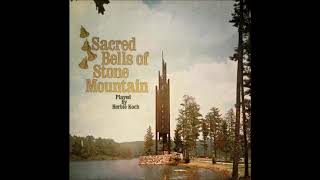 Herbie Koch - Sacred Bells of Stone Mountain