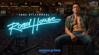 Road House (2024) Movie || Jake Gyllenhaal, Daniela Melchior, Billy Magnussen || Review And Facts