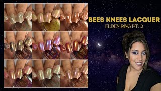 Bees Knees Lacquer: Elden Ring pt. 2