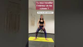 Travail l'intérieur de tes cuisses ! #cuisses #cuisse #renforcement #musculaires #muscu #sport