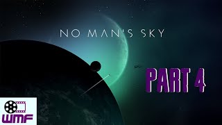 Back on the Path to Atlas..:  No Mans Sky Part 4