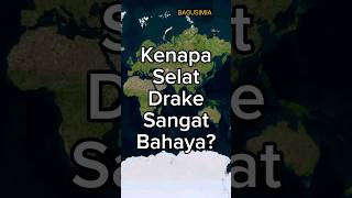 Kenapa Selat Drake Sangat Bahaya?