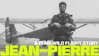 A Pure Wild Flight Story | Jean-Pierre