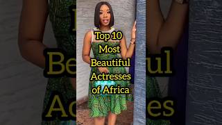 Most beautiful actress of Africa 😍 #top10 #africa #nigeria #youtubeshorts #shortsvideo #africanmusic