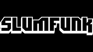 SlumFunk TV Live Stream