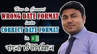 How to Convert Wrong Date Format into Correct Date Format | Date Format Correction Steps in Excel