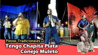 Melodías Tradicionales, Conejo Muleto y Chapita Plata *Adonis Cardenas y el Orgullo Santeño