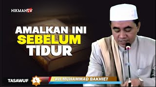 SURAH AL QURAN YANG DIANJURKAN ROSULULLAH,SAW UNTUK DIBACA SEBELUM TIDUR