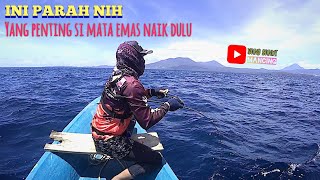 Parah Gila‼️ Nekat mancing di laut dalam demi si mata emas (Kinmedai)