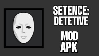 SAIU!! SETENCE: DETETIVE v1.254.537 MOD APK ATUALIZADO