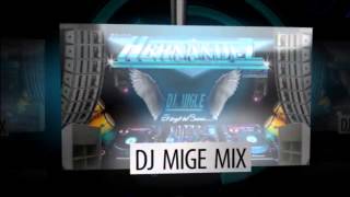 SONIDO HERNADEZ Y DJ MIGE MIX