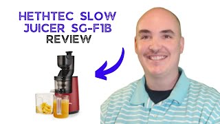 HETHTEC SLOW JUICER SG-F1B UNBOXING ASSEMBLY REVIEW