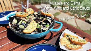 In under 30 minutes - Mussels and Clams in White Wine Sauce with Garlic Bread