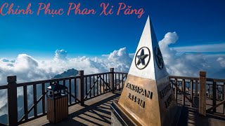 (VLOG) Du Lịch Đỉnh Phan Xi Păng