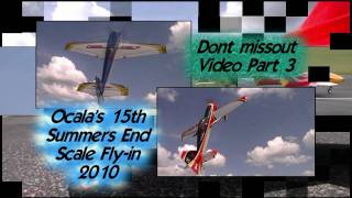 15th Summers End Fly In Ocala, FL R/C Scale EVENT Video 2