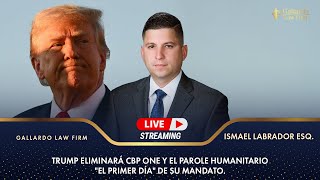 Trump eliminará CBP ONE y el Parole Humanitario "el primer día" de su mandato.